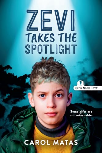 Zevi Takes the Spotlight (Noah Text Edition) (Orca Currents)