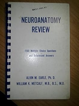 Unknown Binding Neuroanatomy review: 1,100 multiple choice questions and referenced answers Book