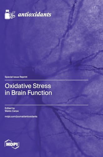 Oxidative Stress in Brain Function
