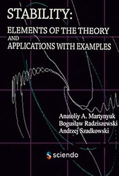 Hardcover Stability: Elements of the Theory and Applications with Examples Book
