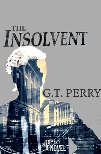 The Insolvent: A Legal Thriller