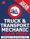 Canadian Truck and Transport Mechanic Red Seal Exam Preparation - 310T Practice Test, Exam Strategies and Tips