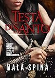 Testa di Santo: Racconto Fantasy, Avventura, Sword and Sorcery...