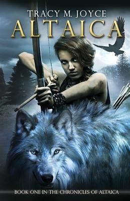 Altaica (Book One in the Chronicles of Altaica)[ALTAICA (BOOK 1 IN THE CHRON O][Paperback] Paperback – July 31, 2014