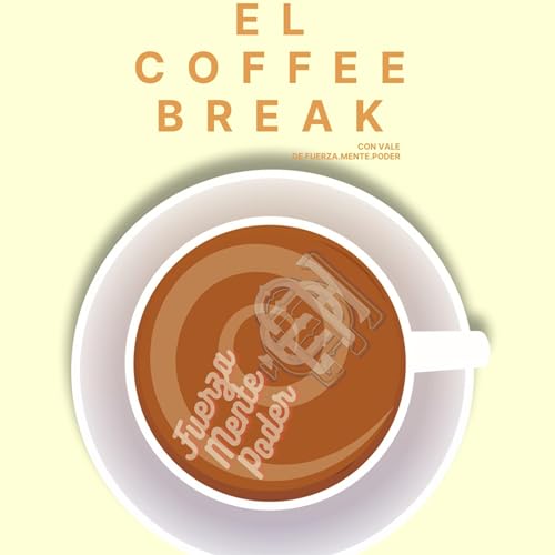 El Coffee Break: 6 Consejos para Cuidar tu Salud Mental