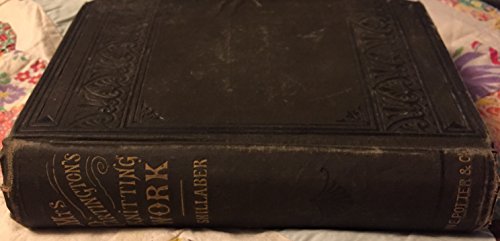 MRS. PARTINGTON'S KNITTING-WORK; AND WHAT WAS D... B000MJ6Y36 Book Cover