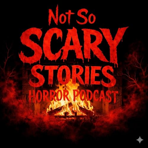 Not So Scary Stories Horror Podcast copertina