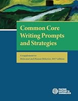 Common Core Writing Prompts and Strategies: A Supplement to Holocaust and Human Behavior, 2017 Edition 1940457211 Book Cover