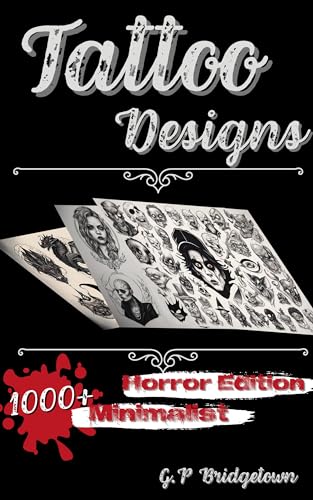 Tattoo Designs: 1000+ Minimalist Design, Horror Thriller
