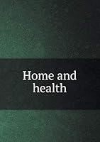 Home and health 5519333882 Book Cover