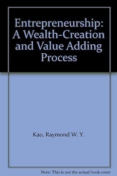 Paperback Entrepreneurship: A Wealth-Creation and Value Adding Process Book