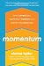 Momentum: How to Propel Your Marketing and Transform Your Brand in the Digital Age