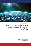 strategic group analysis example  Artificial Intelligence and International Strategic Analysis