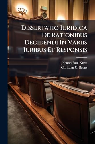 livre Dissertatio Iuridica De Rationibus Decidendi In Variis Iuribus Et Responsis