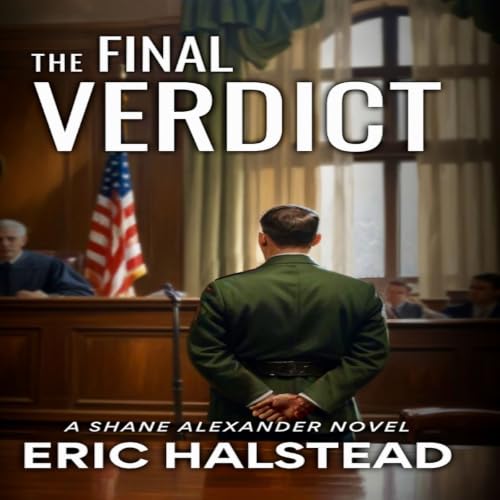 The Final Verdict: A Shane Alexander Novel - Opening