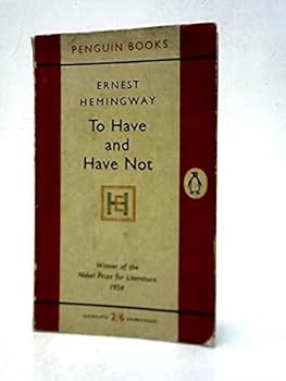 To Have and Have Not