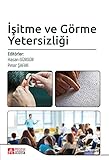  Isitme ve Görme Yetersizligi