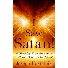 I Saw Satan! Audiolibro Por Joseph Kostelnik arte de portada