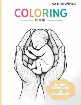 Paperback Hands cradling a newborn Coloring Book