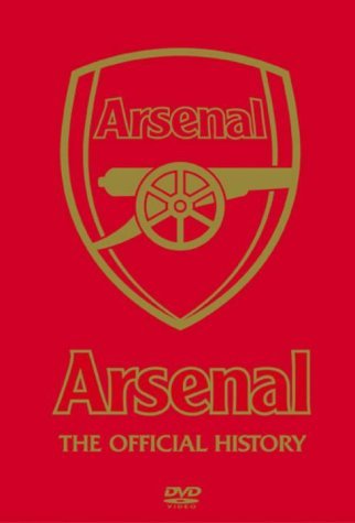 Arsenal Fc: The Official History [DVD]