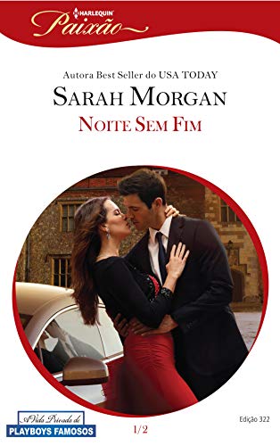 Noite sem Fim (Harlequin Jessica Especial Livro 322)