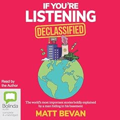 If You're Listening: Declassified Audiolibro Por Matt Bevan arte de portada