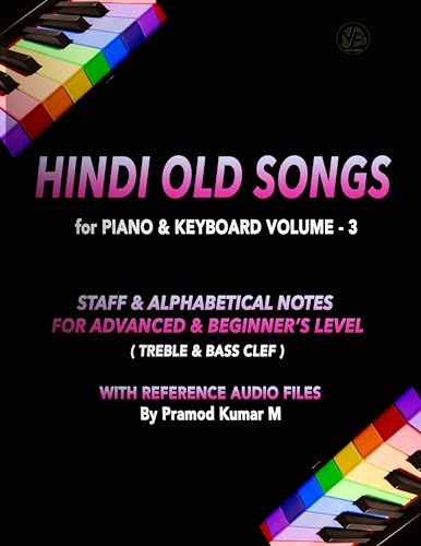 Hindi Old Songs for Piano & Keyboard: Volume - 3