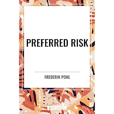 Preferred Risk