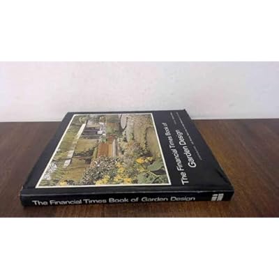 The Financial Times Book of Garden Design