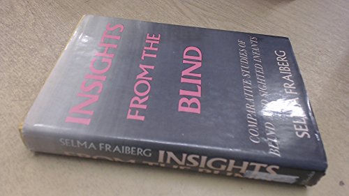 洋書INSIGHTS FROM THE BLIND SELMA FRAIBERG Amazon.com: Selma H. Fraiberg: books, biography, latest update