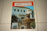 Marbella en color (Colección ibérica. Ciudades y lugares) 8424148177 Book Cover