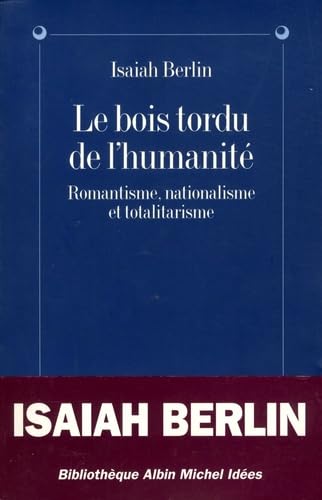 Bois Tordu de L'Humanite (Le) 2226056610 Book Cover