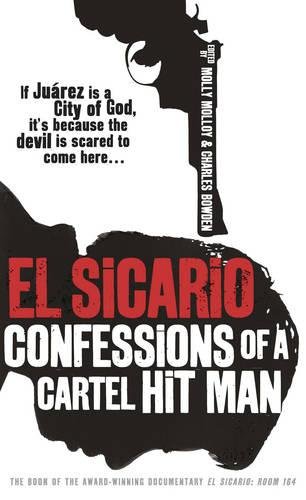 Buy El Sicario: Confessions of a Cartel Hit Man — BookShops.in