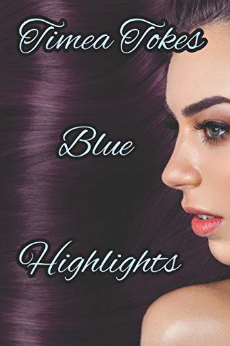 Blue Highlights: A Short Erotic Story (Straight) image 3