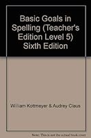 Basic Goals In Spelling 0070343853 Book Cover