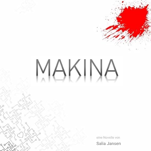 MAKINA - das H&ouml;rbuch: Revision 2