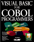 Visual Basic for Cobol Programmers/Book and Disk: Perry, Greg M ...
