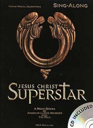 "Jesus Christ Superstar": Sing-Along (Book & Cd)
