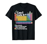 Periodic Table Can I Lick It Chemistry Funny Teacher Student T-Shirt