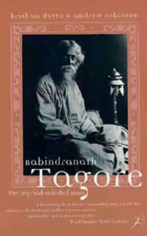 Rabindranath Tagore: The Myriad- Minded Man
