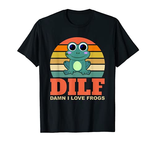Dilf-damn i love frogs funny saying frog-amphibian lovers maglietta