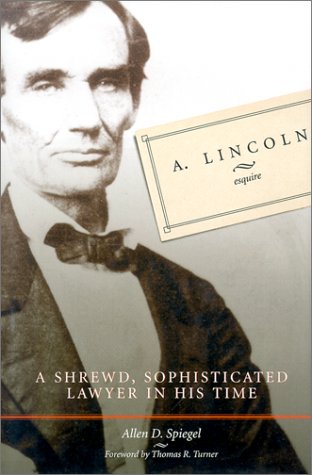 A. LINCOLN, ESQUIRE