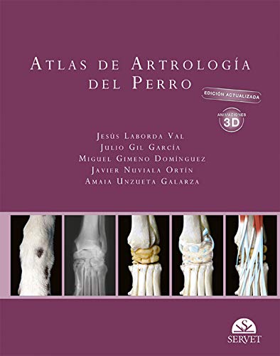 Portada de Atlas de artrología del perro. 2ª Edición actualizada con animaciones 3D
