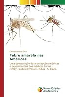 Febre amarela nas Américas 6130161980 Book Cover