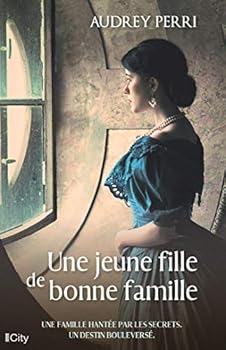 Paperback Une jeune fille de bonne famille [French] Book