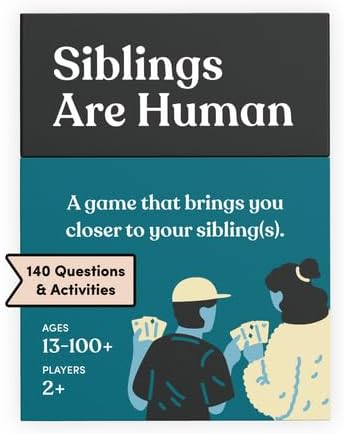 Siblings Are Human: 140 Conversation Cards