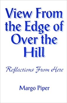 Paperback View From The Edge Of Over The Hill Book