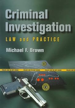 Hardcover Criminal Investigation: Law and Practice Book