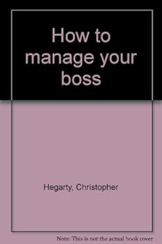 Hardcover How to manage your boss Book