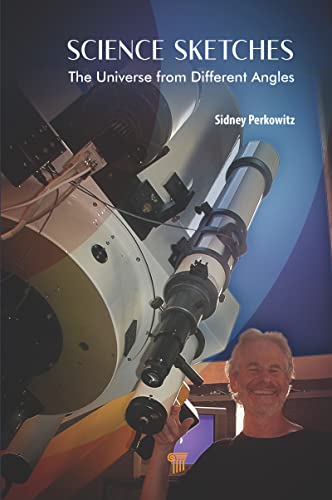 Science Sketches: The Universe from Different Angles (English Edition)